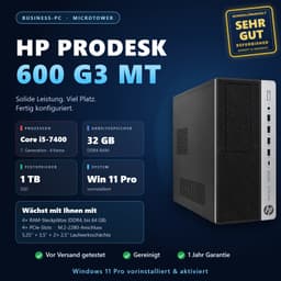 HP ProDesk 600 G3 (32 GB, 1 TB SSD, Intel Core i5-7400)